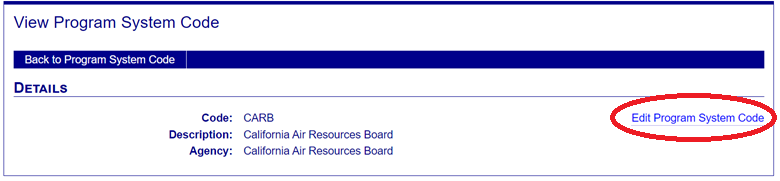 Image that shows where the Edit Program System Code link is after selecting a program code.